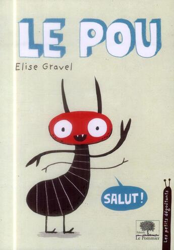 Couverture du livre « Le pou » de Elise Gravel aux éditions Le Pommier