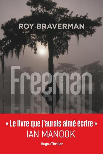 Couverture du livre « Freeman » de Roy Braverman aux éditions Hugo Roman