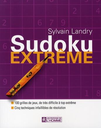 Couverture du livre « Sudoku extrême » de Sylvain Landry aux éditions Editions De L'homme