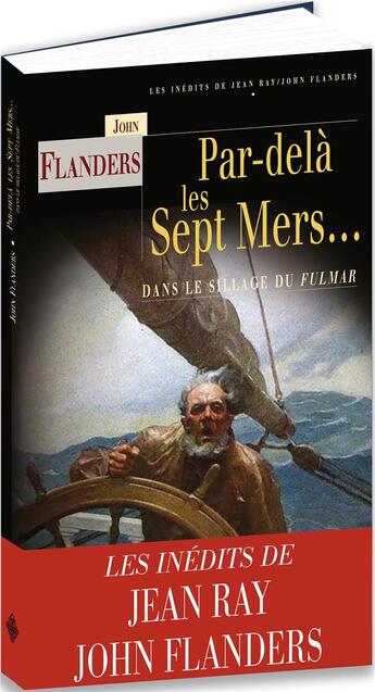 Couverture du livre « Par-delà les sept mers ; dans le sillage du Fulmar » de Jean Ray aux éditions Terre De Brume