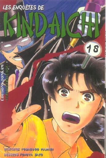 Couverture du livre « Les enquetes de kindaichi t.18 » de Fumiya Sato et Yozaburo Kanari aux éditions Delcourt