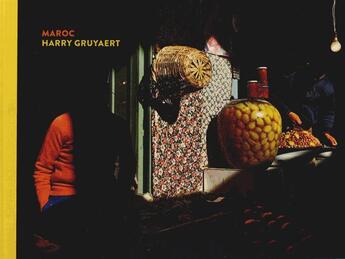 Couverture du livre « Le Maroc d'Harry Gruyaert » de Harry Gruyaert aux éditions Textuel