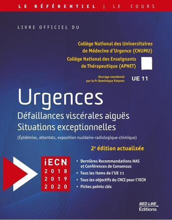 Couverture du livre « Urgences ; défaillances viscérales aiguës, situations exceptionnelles » de  aux éditions Med-line