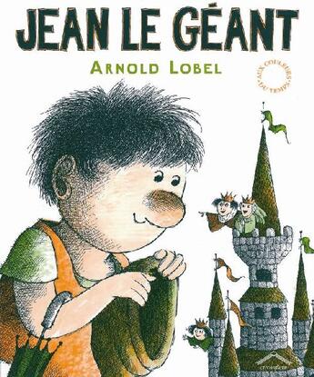 Couverture du livre « Jean le géant » de Arnold Lobel aux éditions Circonflexe