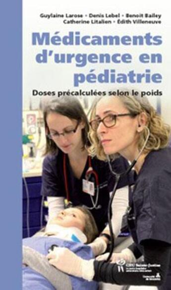 Couverture du livre « Médicaments d'urgence en pédiatrie » de  aux éditions Sainte Justine