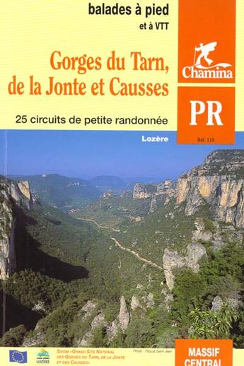 Couverture du livre « Gorges du tarn de la jonte et causses balades rando a pied & vtt » de  aux éditions Chamina