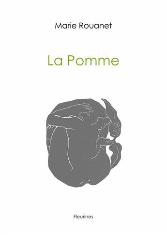 Couverture du livre « La pomme » de Marie Rouanet aux éditions Fleurines