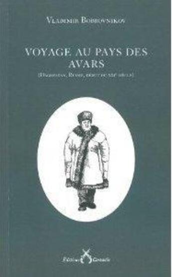 Couverture du livre « Voyage au pays des Avars » de Vladimir Bobrovnikov aux éditions Cartouche