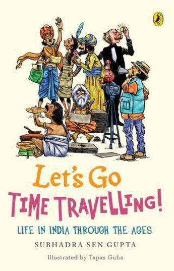 Couverture du livre « Let's Go Time Travelling » de Gupta Subhadra Sen aux éditions Penguin Books Ltd Digital