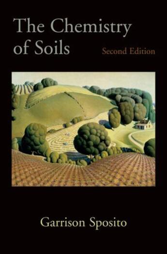 Couverture du livre « The Chemistry of Soils » de Sposito Garrison aux éditions Oxford University Press Usa