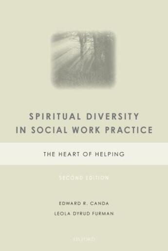 Couverture du livre « Spiritual Diversity in Social Work Practice: The Heart of Helping » de Furman Leola Dyrud aux éditions Oxford University Press Usa