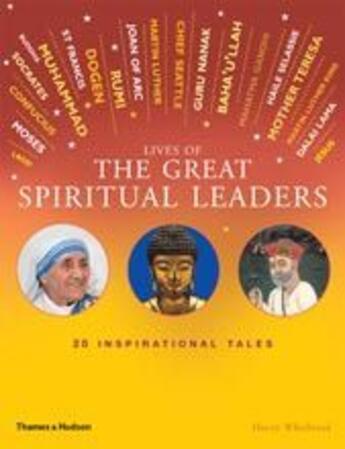 Couverture du livre « Lives of the great spiritual leaders » de Whitbread Henry aux éditions Thames & Hudson