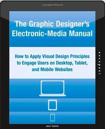 Couverture du livre « The graphic designer's electronic-media manual » de Tselentis aux éditions Rockport