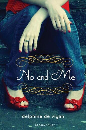 Couverture du livre « No and Me » de Delphine De Vigan aux éditions Bloomsbury