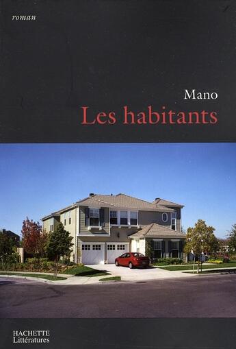 Couverture du livre « Les habitants » de Ma-No aux éditions Hachette Litteratures