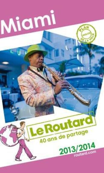 Couverture du livre « Guide Du Routard ; Miami (Edition 2013) » de  aux éditions Hachette Tourisme