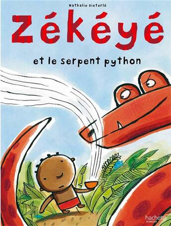 Couverture du livre « Zékéyé et le serpent python » de Nathalie Dieterle aux éditions Hachette Enfants