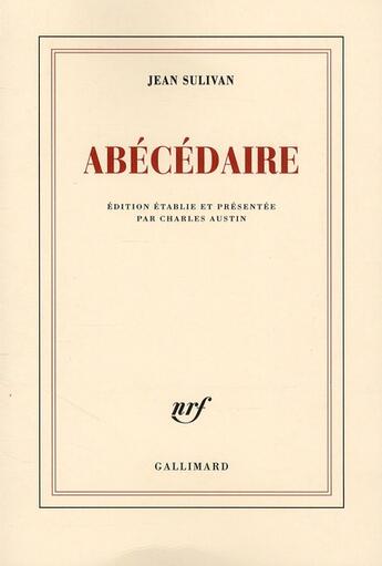Couverture du livre « Abécédaire » de Jean Sulivan aux éditions Gallimard