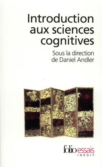 Couverture du livre « Introduction aux sciences cognitives » de Collectifs aux éditions Folio