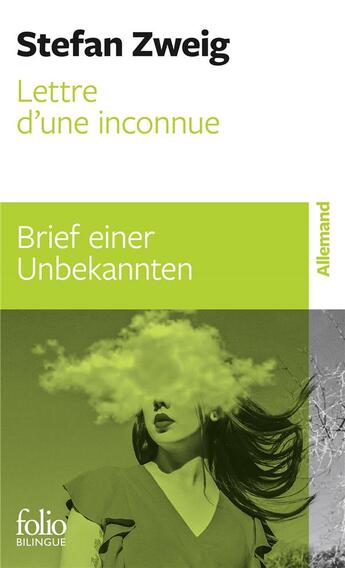 Couverture du livre « Lettre d'une inconnue / Brief einer Unbekannten » de Stefan Zweig aux éditions Folio