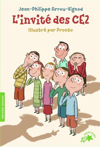 Couverture du livre « L'invité des CE2 » de Pronto et Jean-Philippe Arrou-Vignod aux éditions Gallimard-jeunesse