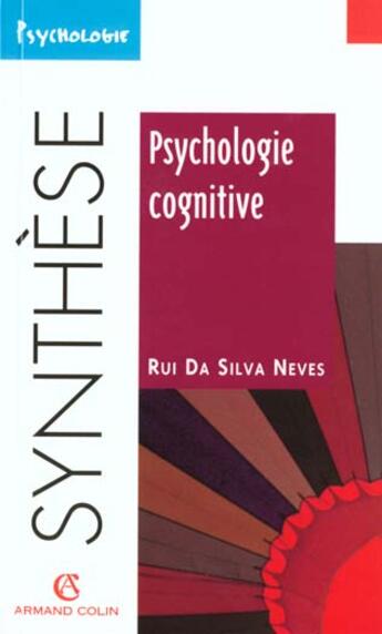 Couverture du livre « Psychologie Cognitive » de Da Silva Neves aux éditions Armand Colin