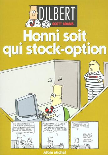 Couverture du livre « Dilbert t.8 : honni soit qui stock-option » de Scott Adams aux éditions Drugstore