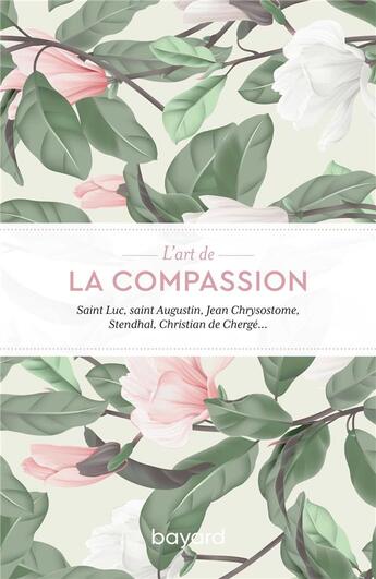 Couverture du livre « L'art de la compassion » de  aux éditions Bayard