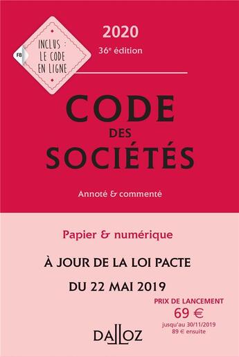 Couverture du livre « Code des sociétés, annoté et commenté (édition 2020) » de  aux éditions Dalloz