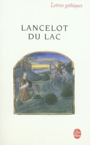 Couverture du livre « Lancelot du Lac Tome 1 » de Anonyme aux éditions Le Livre De Poche