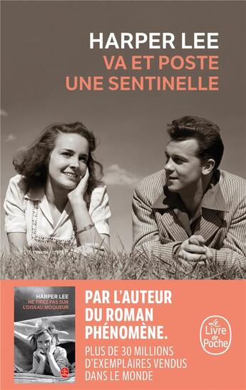 Couverture du livre « Va et poste une sentinelle » de Harper Lee aux éditions Le Livre De Poche