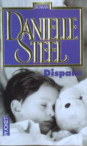 Couverture du livre « Un Disparu » de Danielle Steel aux éditions Pocket