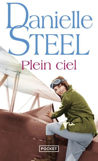 Couverture du livre « Plein ciel » de Danielle Steel aux éditions Pocket