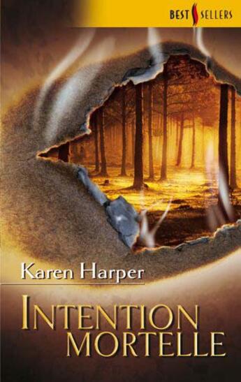 Couverture du livre « Intention mortelle » de Karen Harper aux éditions Harlequin