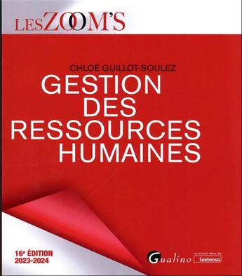 Couverture du livre « Gestion des ressources humaines (édition 2023/2024) » de Chloe Guillot-Soulez aux éditions Gualino