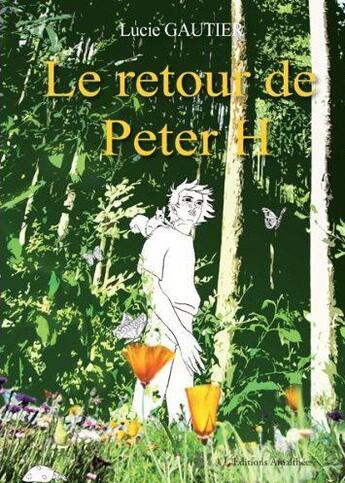 Couverture du livre « Le retour de peter h » de Gautier aux éditions Amalthee