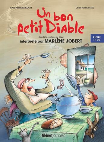 Couverture du livre « Un bon petit diable » de Kerloc H Jean Pierre et Christophe Besse aux éditions Glenat Jeunesse