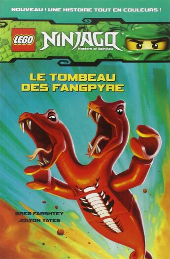 Couverture du livre « Lego Ninjago t.2 ; le tombeau des Fangpyre » de  aux éditions Carabas