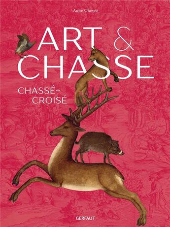 Couverture du livre « Chassé-croisé » de Chevee Anne aux éditions Gerfaut