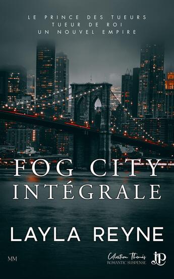 Couverture du livre « Fog city : Intégrale » de Layla Reyne aux éditions Juno Publishing