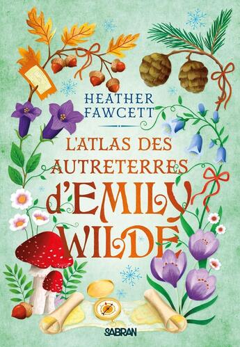 Couverture du livre « L'atlas des Autreterres d'Emily Wilde » de Heather Fawcett aux éditions Sabran