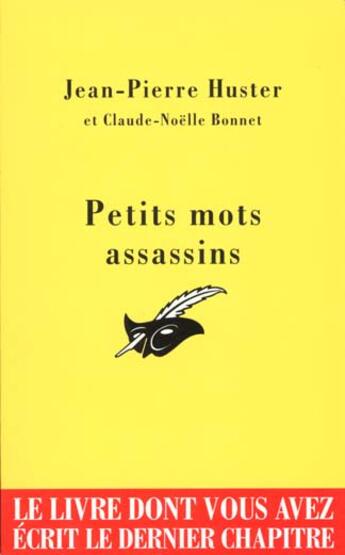 Couverture du livre « Petits mots assassins » de Jean-Pierre Huster aux éditions Editions Du Masque