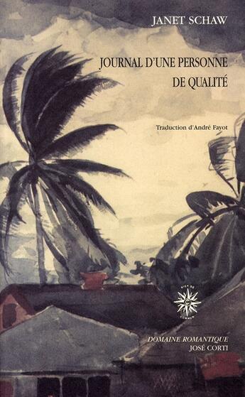 Couverture du livre « Journal d'une personne de qualité » de Janet Schaw aux éditions Corti