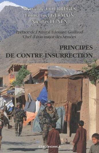 Couverture du livre « Principes de contre-insurrection » de Herve De Courreges et Emmanuel Germain et Nicolas Le Nen aux éditions Economica