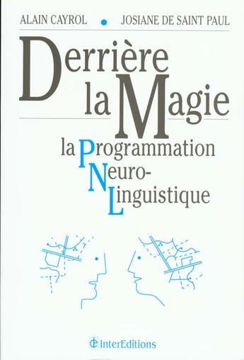 Couverture du livre « Derriere La Magie » de Cayrol aux éditions Intereditions