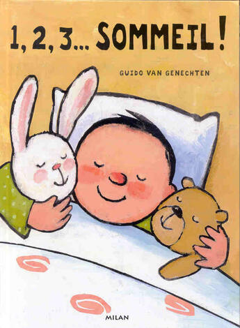 Couverture du livre « 1, 2, 3... sommeil ! » de Guido Van Genechten aux éditions Milan