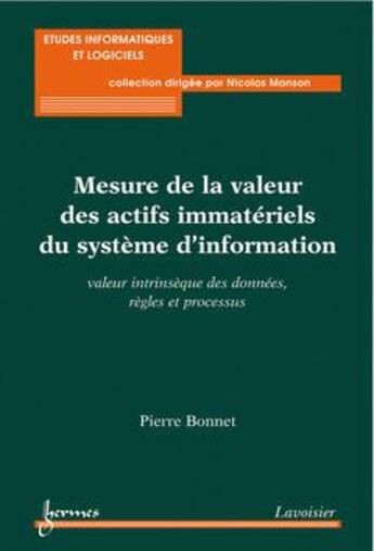 Couverture du livre « La mesure des actifs immateriels du si » de Bonnet aux éditions Hermes Science Publications