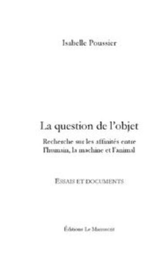 Couverture du livre « La question de l'objet » de Poussier-I aux éditions Le Manuscrit