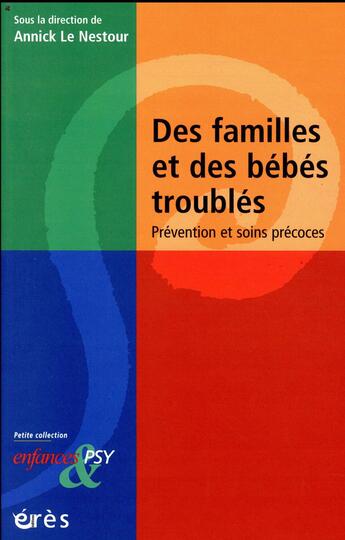 Couverture du livre « ENFANCES ET PSY » de Annick Le Nestour aux éditions Eres