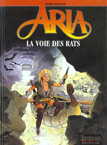Couverture du livre « Aria Tome 22 : la voie des rats » de Michel Weyland aux éditions Dupuis